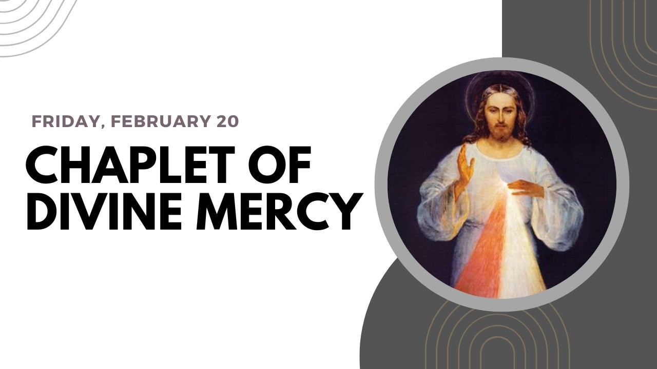 Today's CHAPLET OF DIVINE MERCY | Friday, February  20 ❤️ Follow Along Prayer