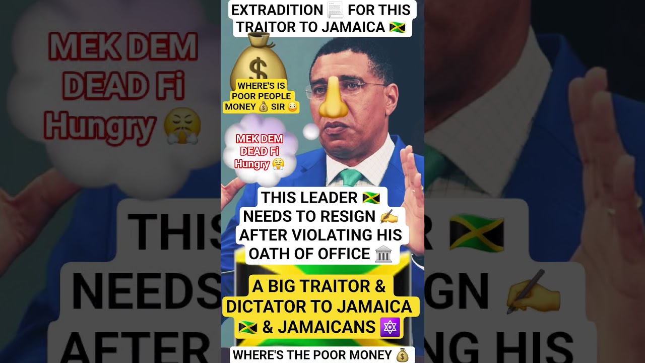 🫅✍️ RESIGN ✍️ - YOU HAVE FAILED THE JAMAICAN 🇯🇲 PEOPLE AND YOUR GOVERNMENT IS INCOMPETENT TO LEAD 🆗️