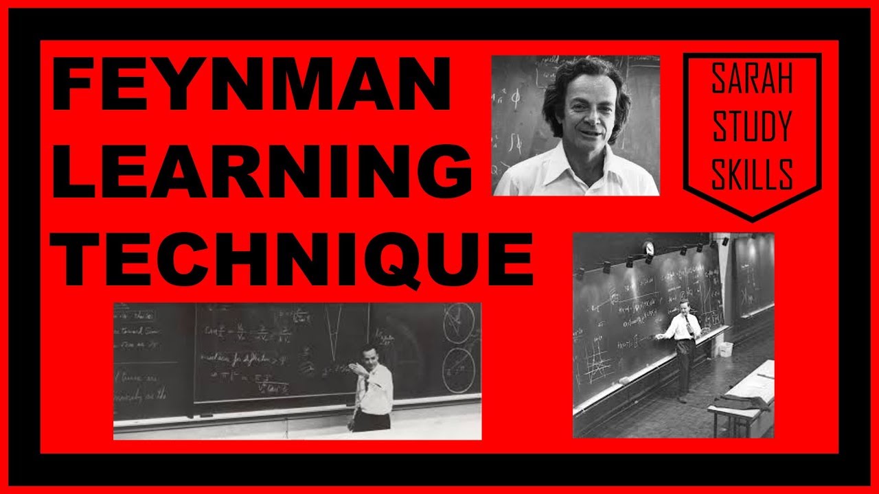 FEYNMAN LEARNING TECHNIQUE | SARAH STUDY SKILLS