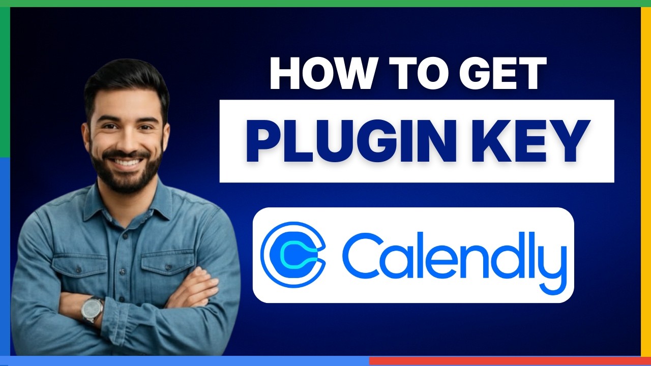 How to get Calendly plugin key[FULL GUIDE]
