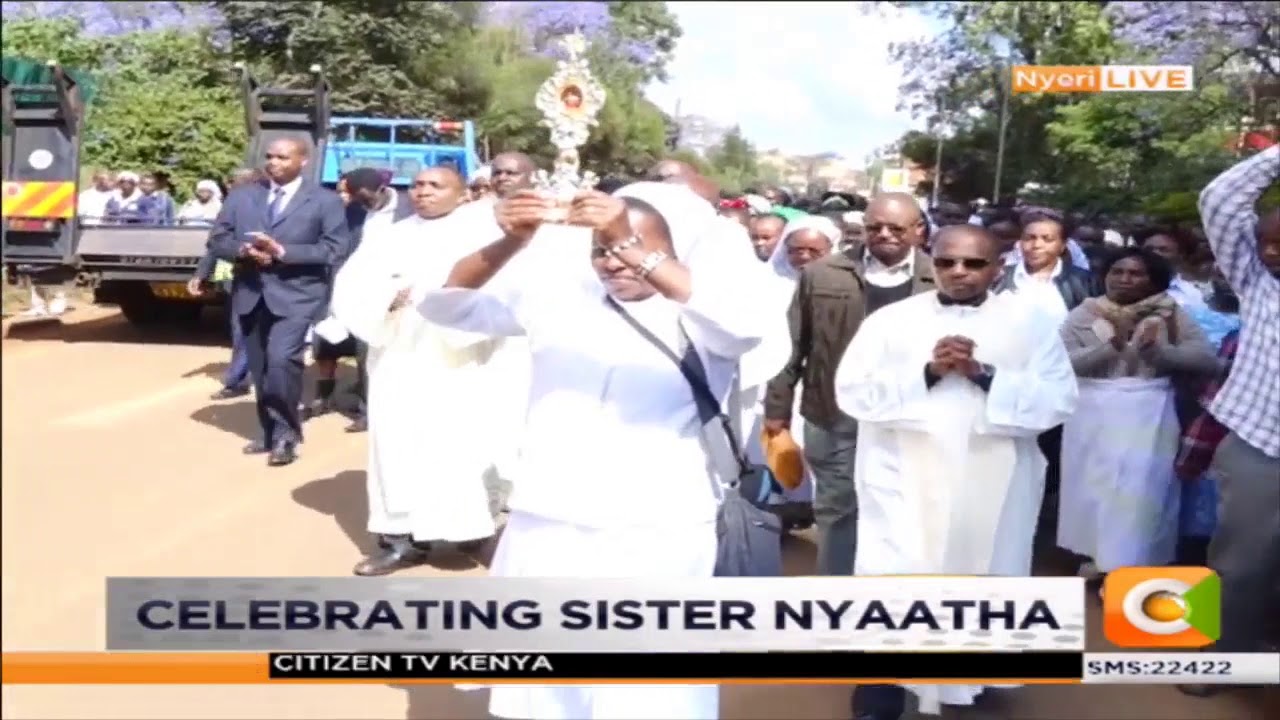 Catholic faithful celebrate Sister Nyaatha in Nyeri