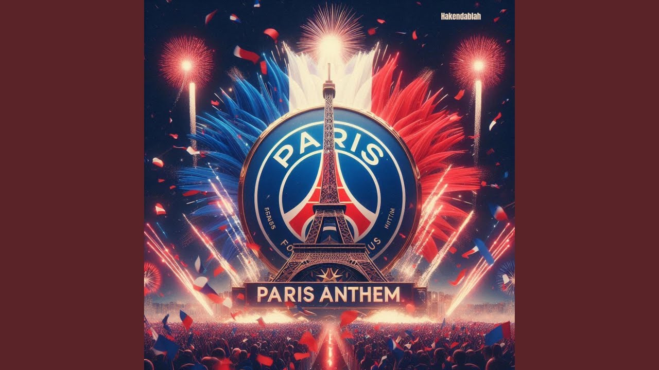 Paris Anthem