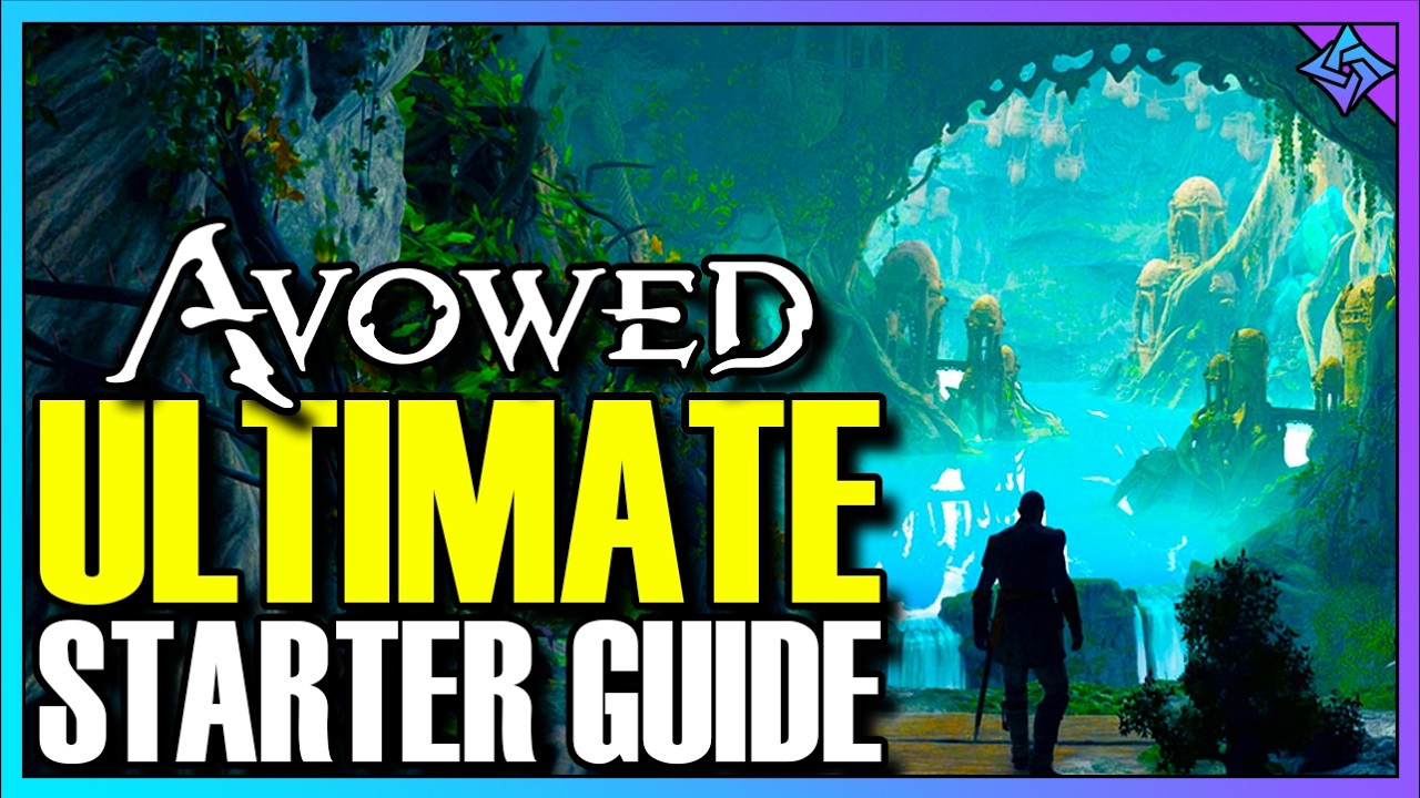 Avowed Ultimate Starter Guide: EVERYTHING You Need To Know To Get Started!