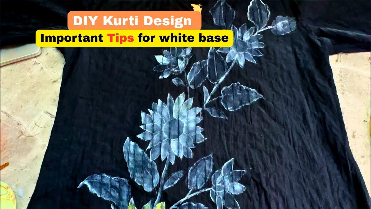 DIY Kurti design 🖌️| Important tips for white base creation 📝 #fabricpainting #kurtipainting