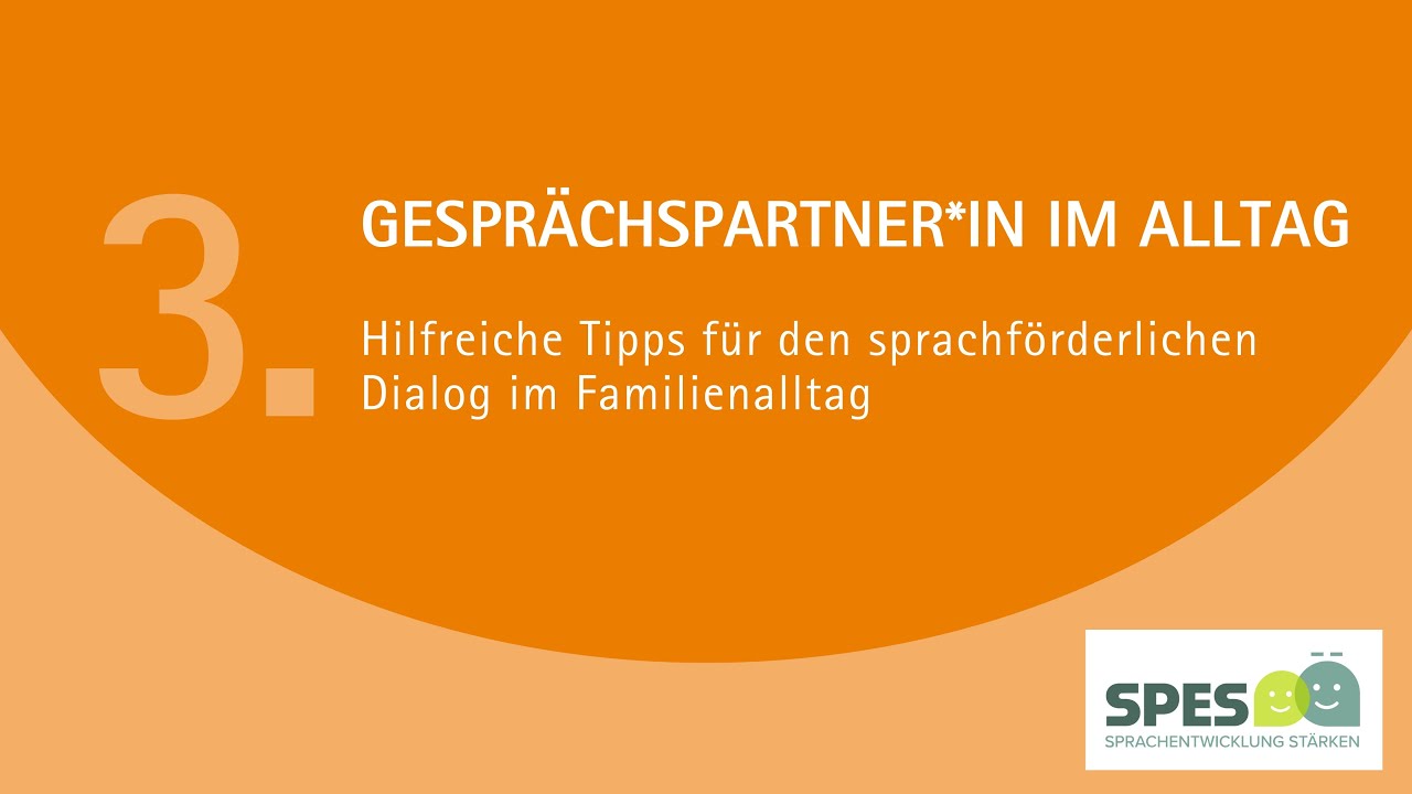 SPES-Video 3: Gesprächspartner*in im Alltag