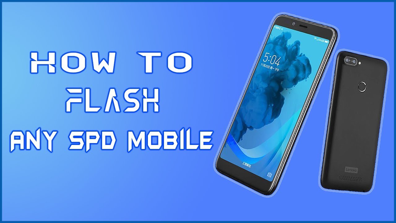 How to Firmware Flashing Any SPD Mobile With SPD Upgrade Tool @TechwithQasimAziz