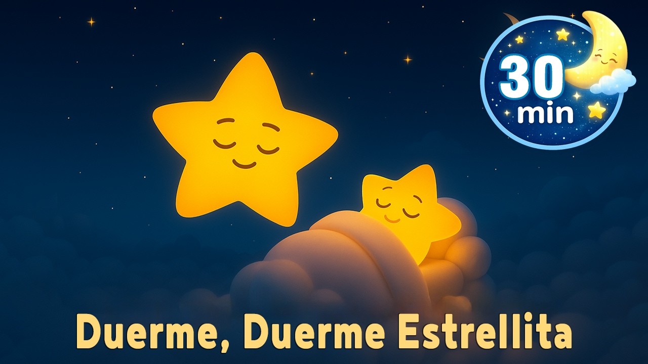 Duerme, Duerme Estrellita ⭐ 30 Minutos Canción de Cuna | Música para Dormir Bebés | DodoLand