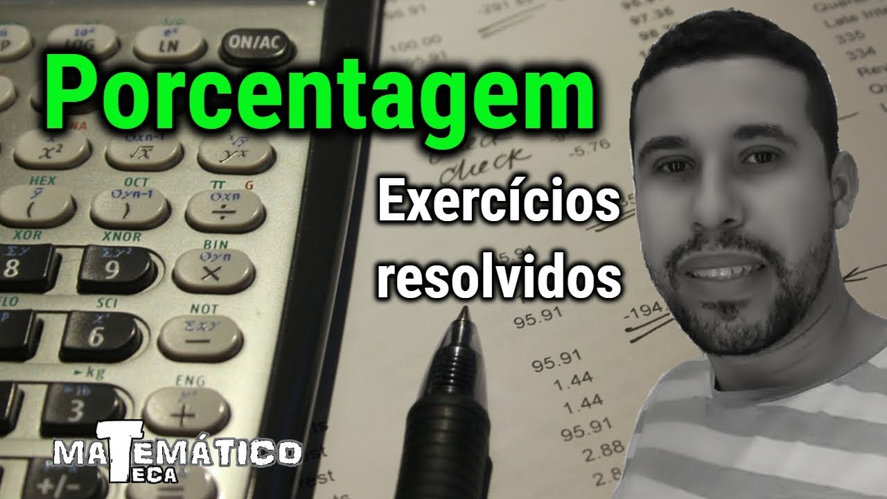 Porcentagem (Exercícios resolvidos)