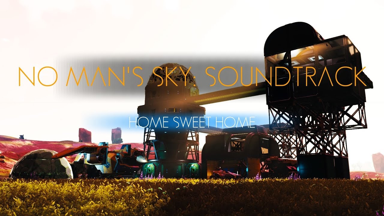 No Man's Sky Soundtrack: Home Sweet Home