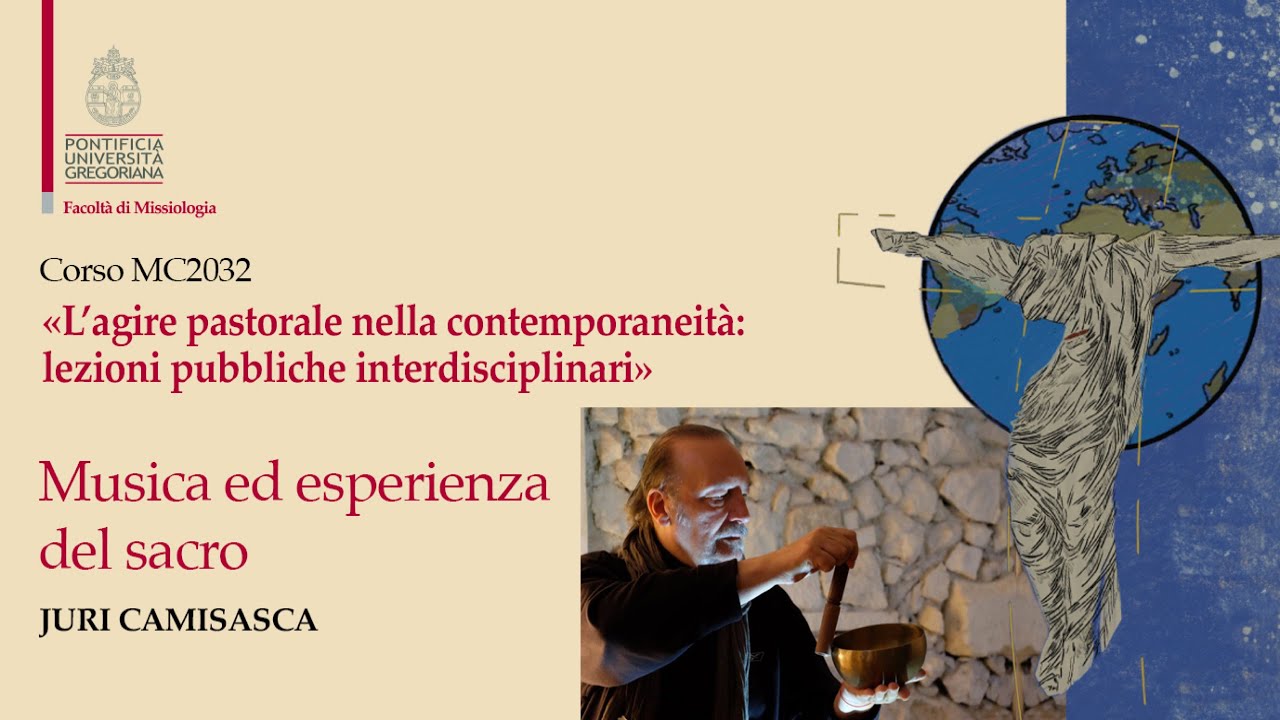#2 Musica ed esperienza del sacro (Juri Camisasca)
