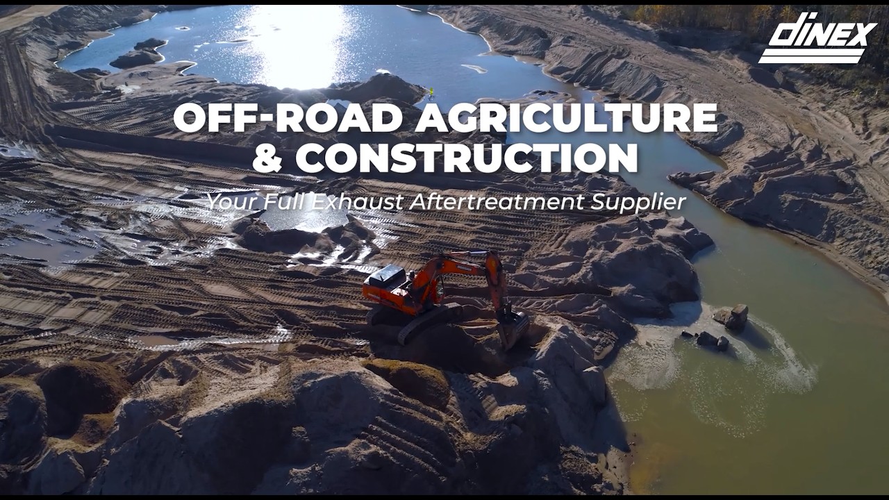 Dinex - Off Road Agriculture and Construction - Your Full Exhaust Aftertreatment Supplier