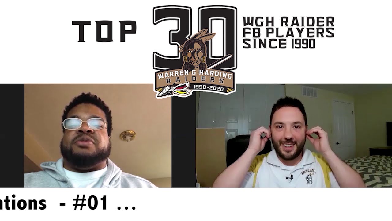 Top 30 in the past 30 Years Warren G Harding Raider Football Players