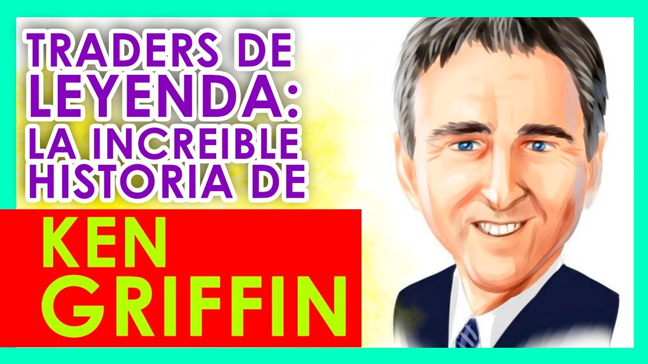 El TRADER QUE TOMO 10$ y LOS CONVIRTIÓ en 1,3 MILLONES - La Biografía de KEN GRIFFIN (CITADEL)