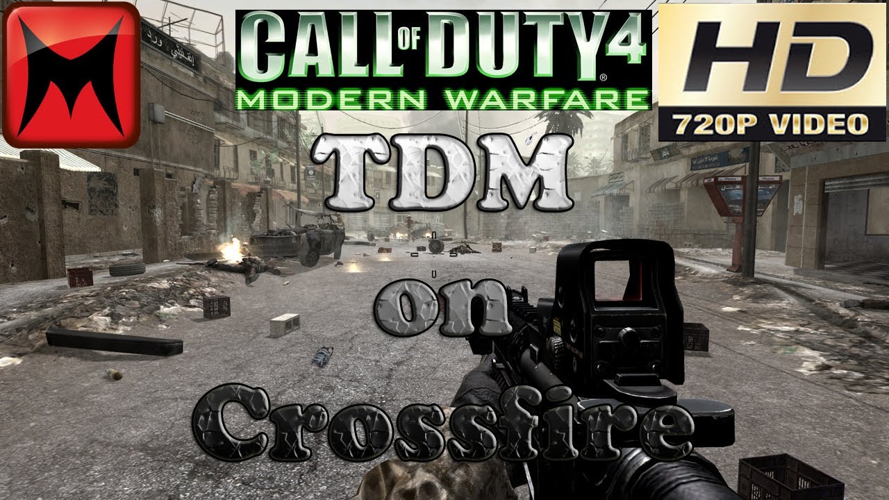 Call of Duty 4 Modern Warfare PC - Online Multiplayer Gameplay Video TDM on Crossfire 🖥🖱 HD720p