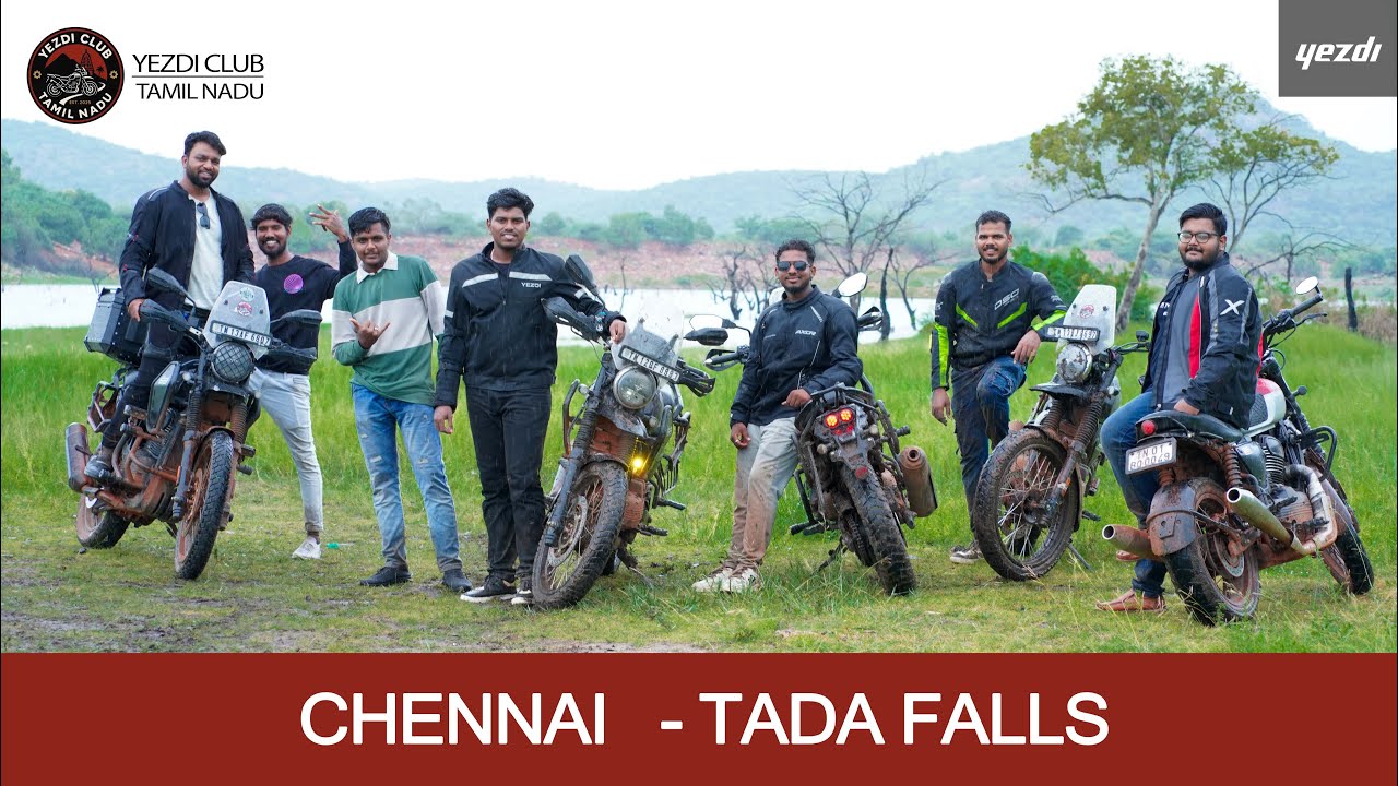 #CHENNAI TO TADA FALLS | ONE DAY BIKE RIDE | #yezdiadventure | YEZDI CLUB TAMIL NADU |