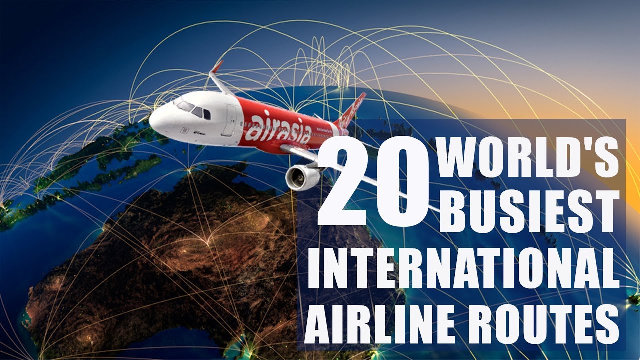Top 20 world's busiest international Airline routes I OAG Report I May 2018