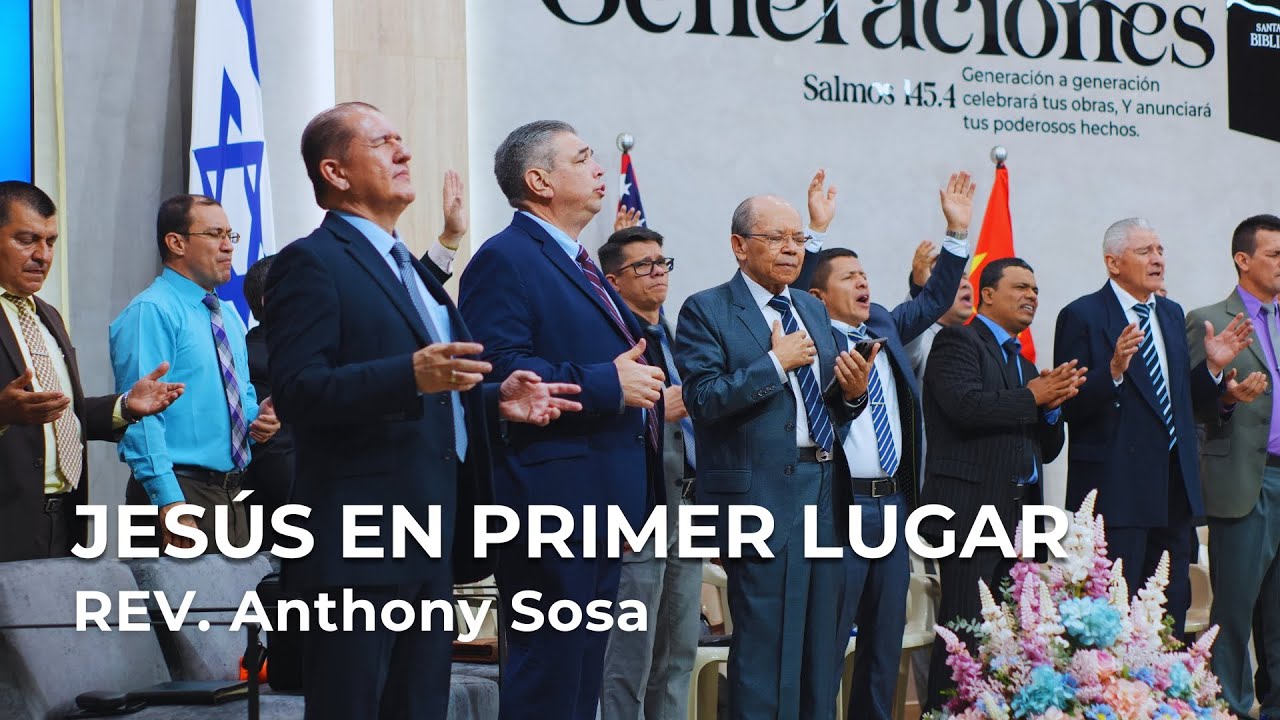 JESÚS EN PRIMER LUGAR | REV. Anthony Sosa