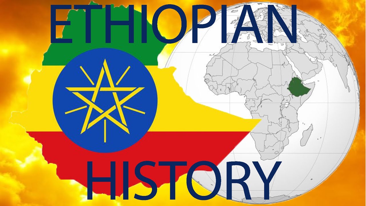 PAST ETHIOPIAN HISTORY