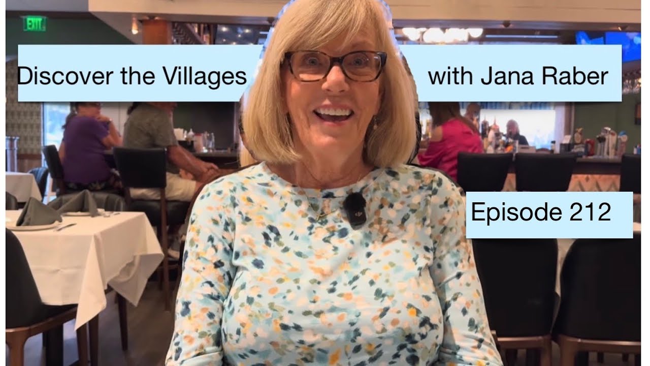Episode 212. Discover the Villages with Jana Raber 