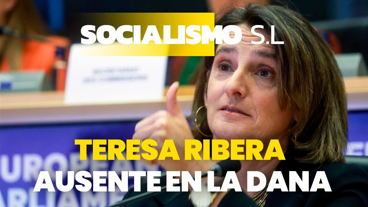 ¿Por qué está tan ausente Teresa Ribera en la crisis de la DANA?