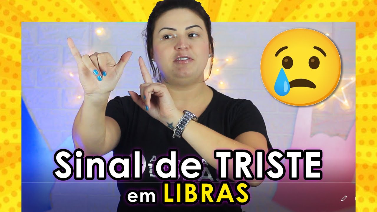 SINAL de TRISTE em LIBRAS | LÍNGUA DE SINAIS