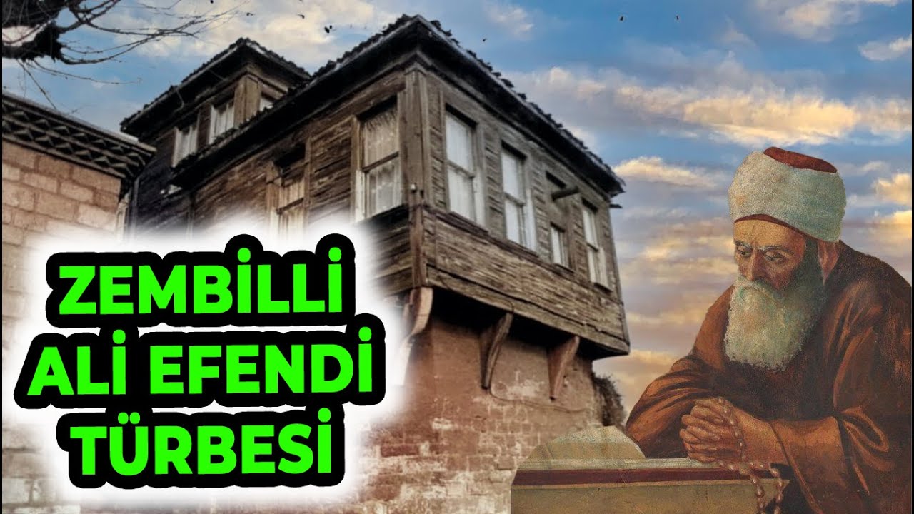 ZEMBİLLİ ALİ EFENDİ TÜRBESİ