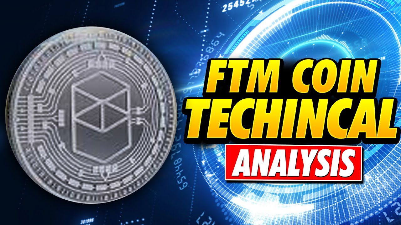 FTM Coin Technical Analysis - Worth To Invest?