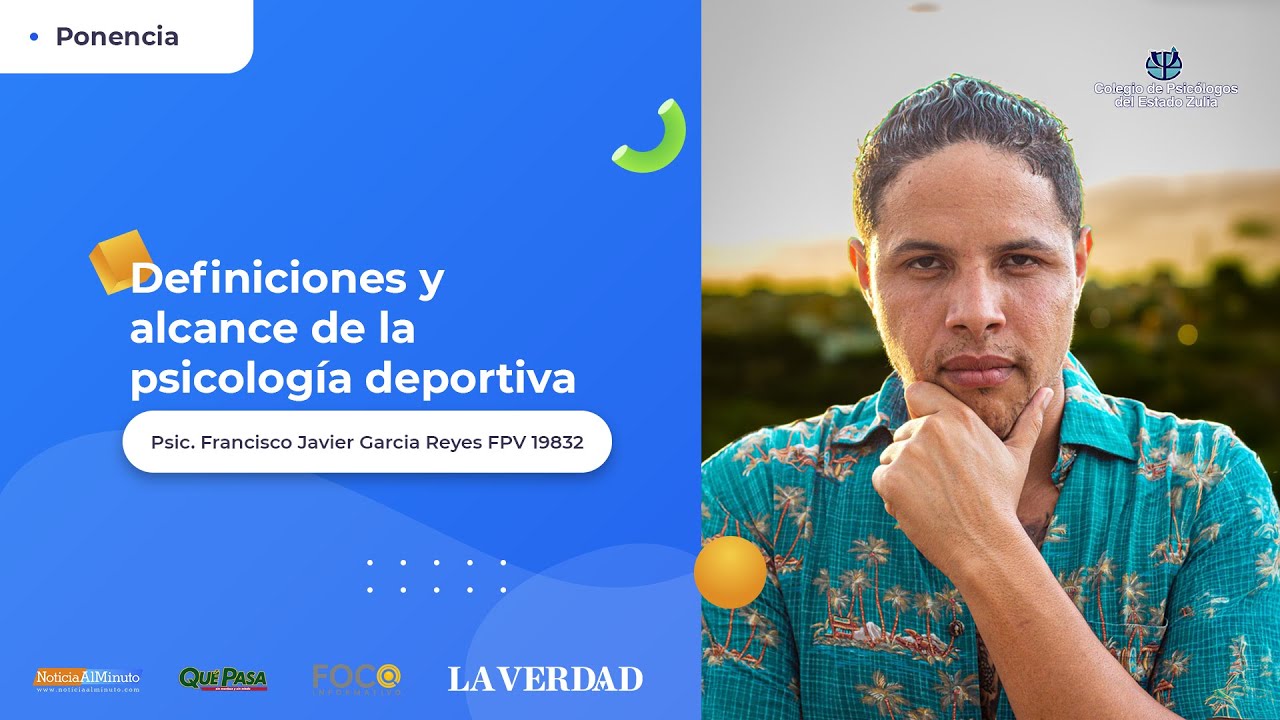 Definiciones y alcances de la psicología deportiva -  Psic. Francisco Javier García Reyes