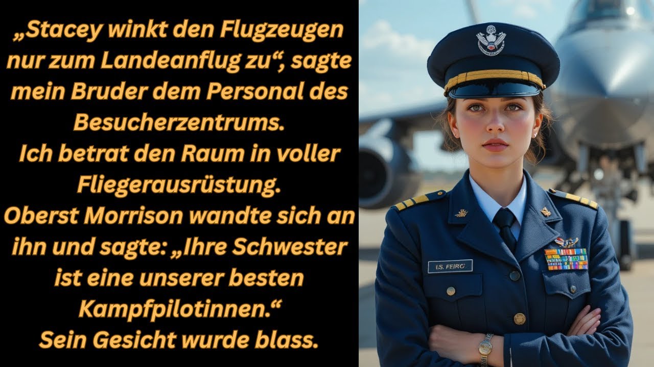 „Stacey winkt nur Flugzeugen zur Landung zu“, sagte mein Bruder – doch dann ging ich selbst hin