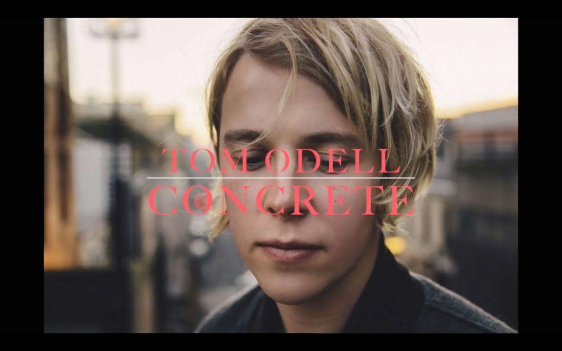 Tom Odell - Concrete (lyrics)