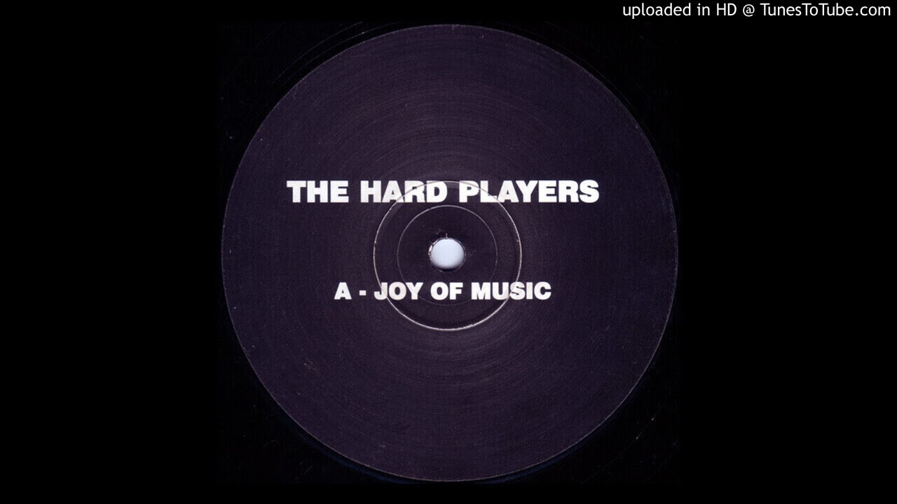 THE HARD PLAYERS - JOY OF MUSIC