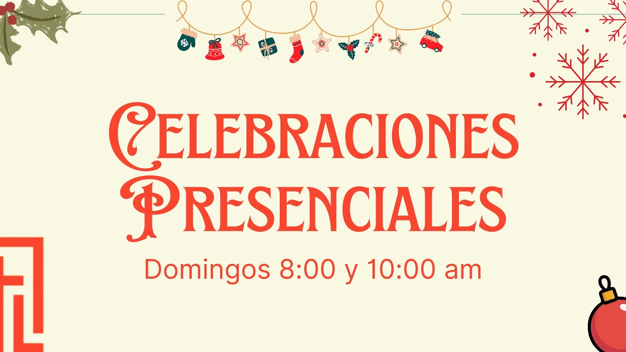 CCPC LIVE | CELEBRACIONES PRESENCIALES | 28/12/25.