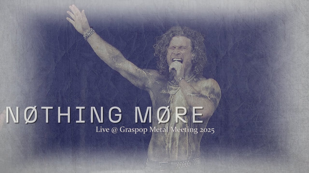Nothing more - Live @ Graspop Metal Meeting 2025
