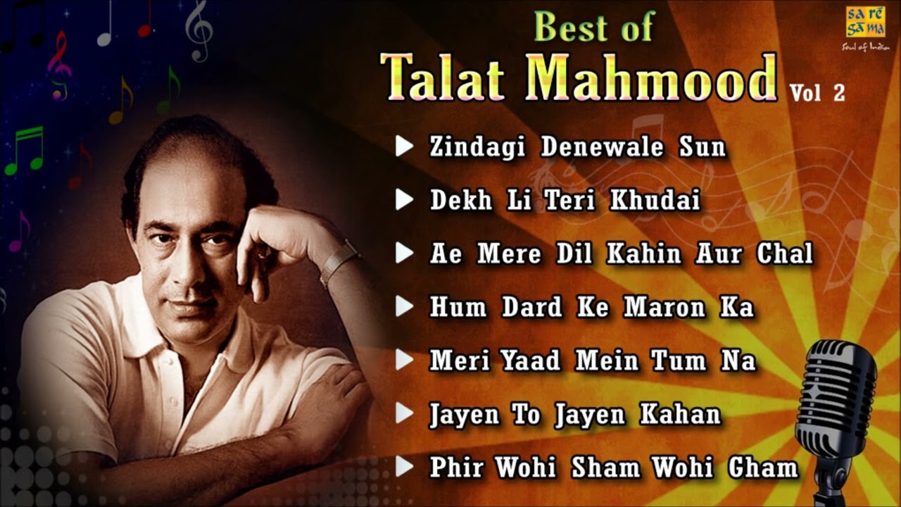 Talat Mahmood Eternal Classic: Zindagi Denewale | Ae Mere Dil Kahin | Meri Yaad Mein Tum | Jayen To