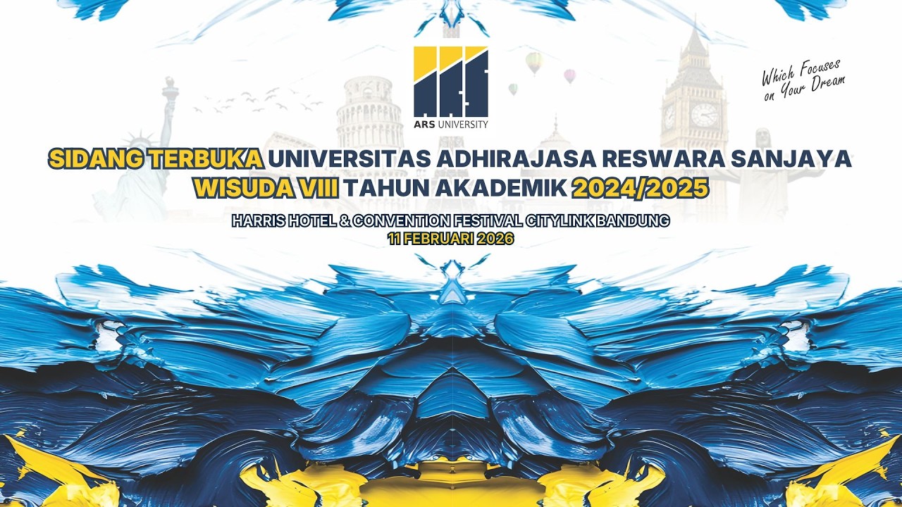 WISUDA KE 8 ARS UNIVERSITY