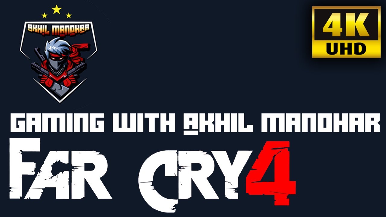 Far cry 4 protect the truck 4K
