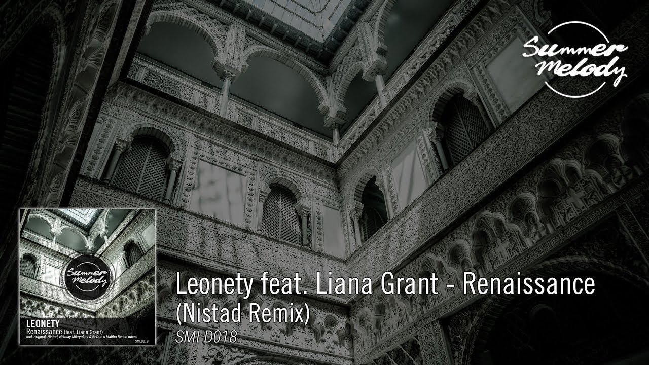 Leonety feat. Liana Grant - Renaissance (Nistad Remix) [SMLD018 Preview]