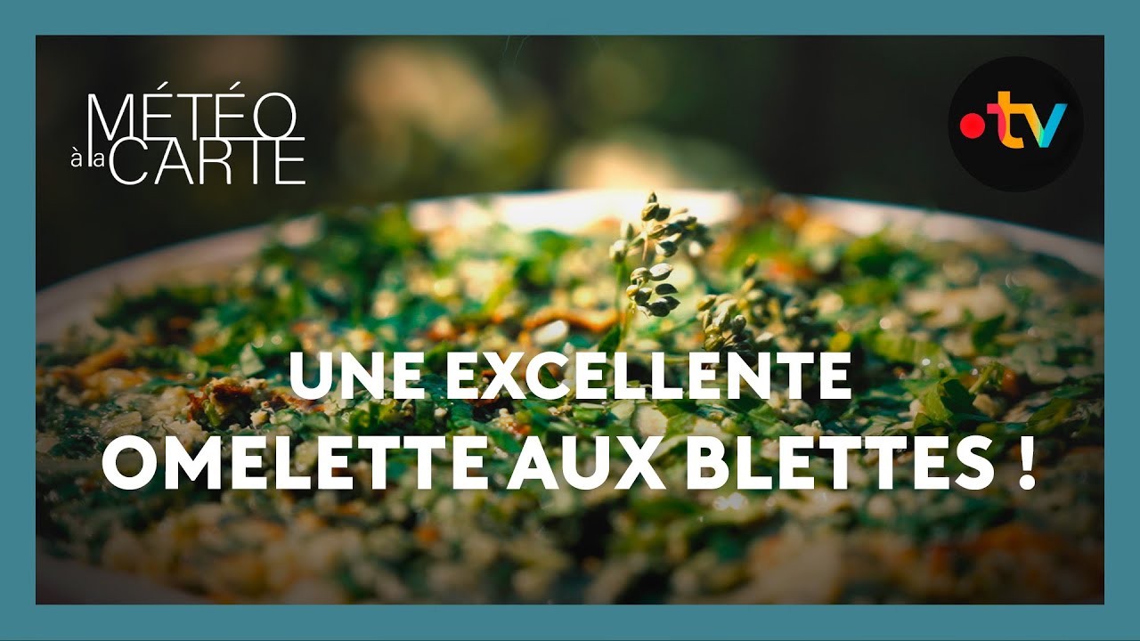La recette d'une excellente omelette aux blettes !