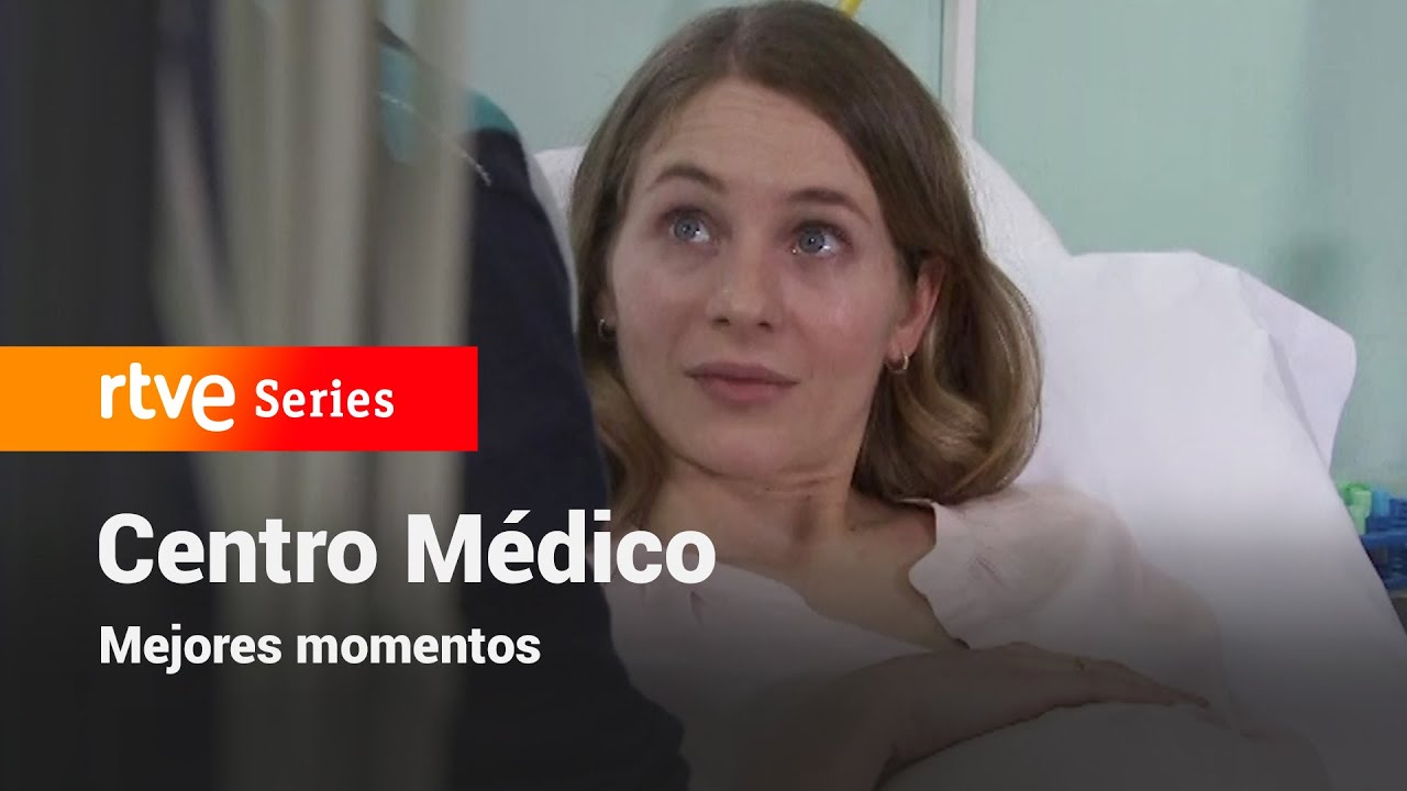 Centro Médico: Capítulo 121 - Mejores momentos #CentroMédico | RTVE Series