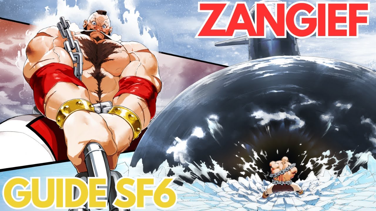 GUIDE ZANGIEF - STREET FIGHTER 6