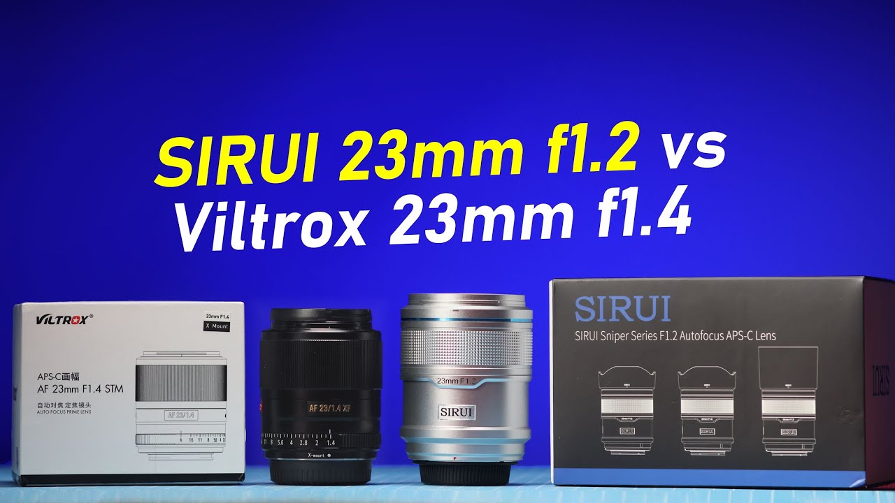 Sirui 23mm f1.2 VS Viltrox 23mm f1.4 - кто победит?