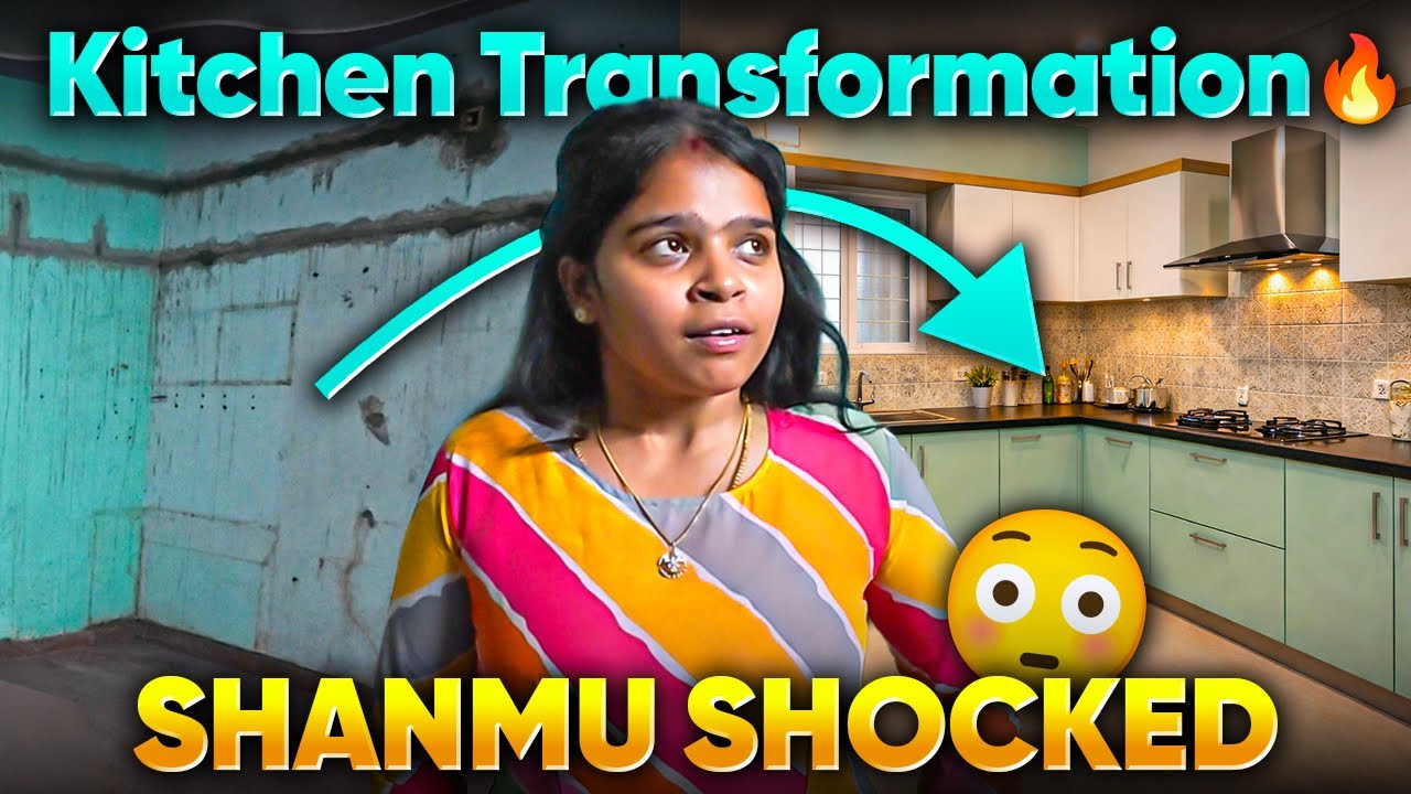 சொந்த வீடு KITCHEN TRANSFORMATION 🔥 SHANMU SHOCKED 😳 