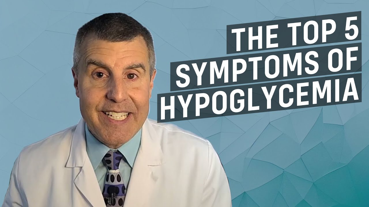 The Top 5 Symptoms of Hypoglycemia