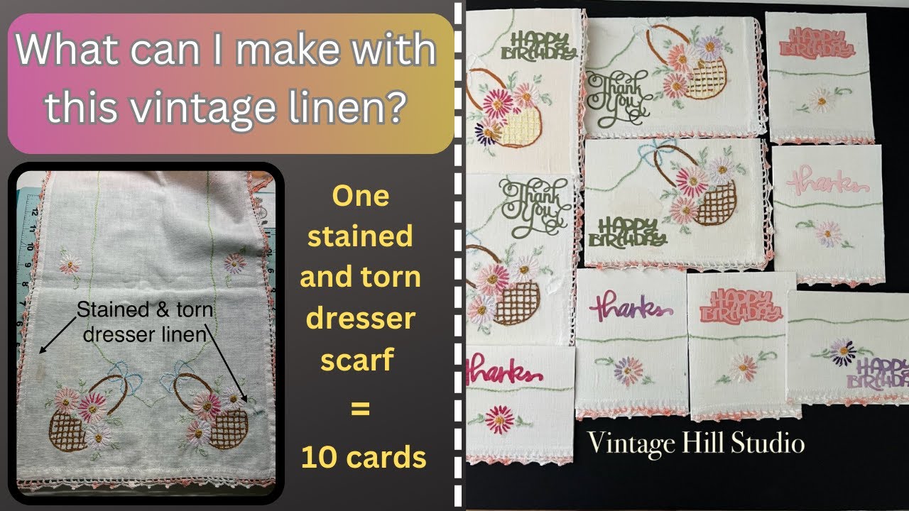 Vintage embroidered dresser scarf - how to turn old, torn linens into handmade cards