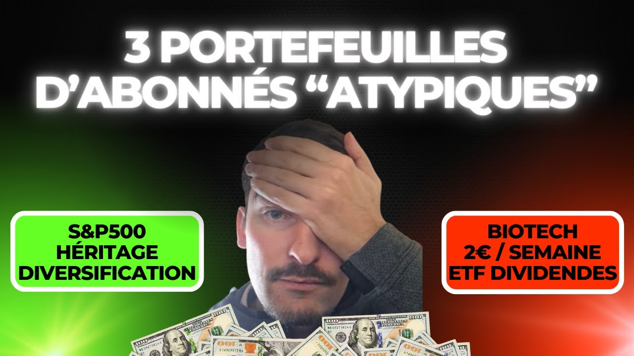 Partage de 3 portefeuilles d'abonnés atypiques PEA CTO 💰