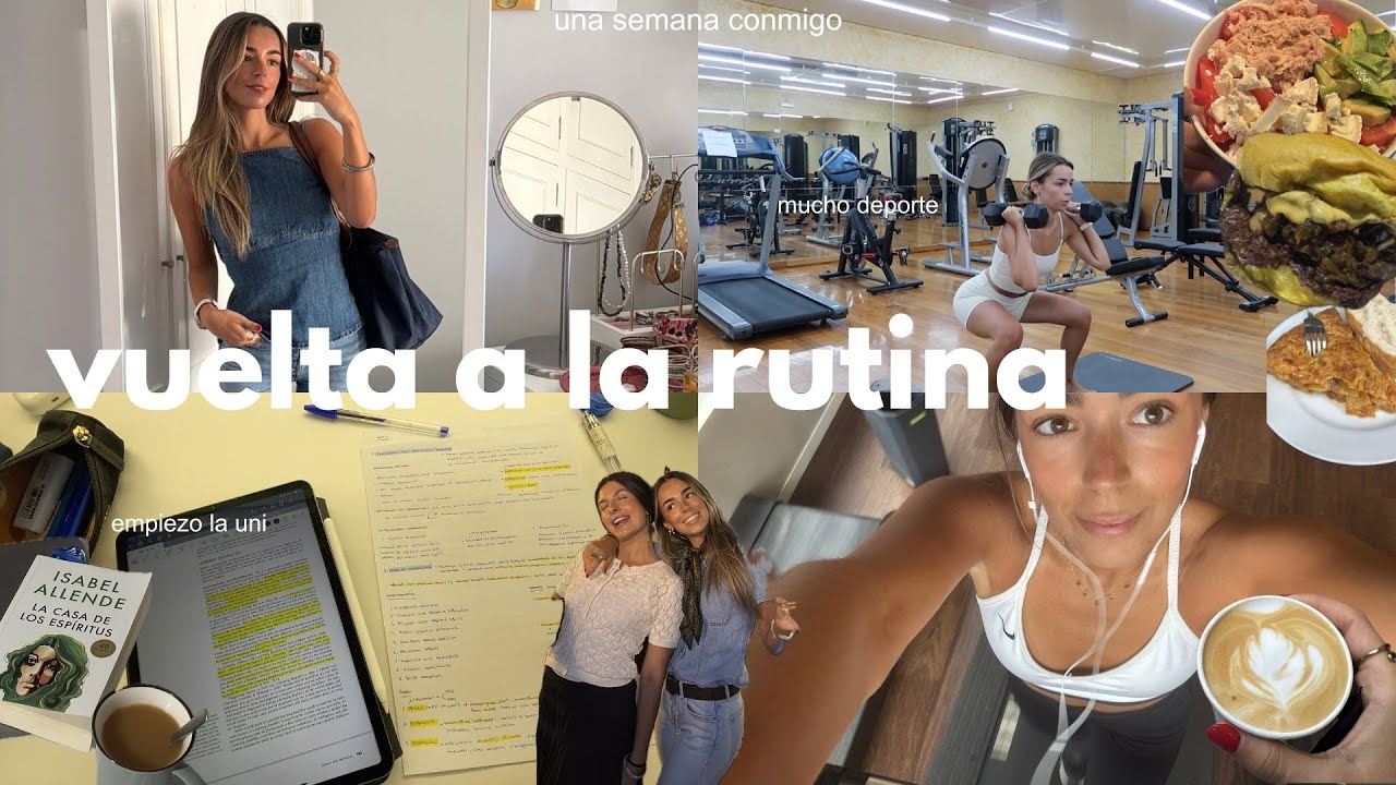 una semana conmigo de vuelta a la rutina | empiezo la uni, running, gym, comidas y planes