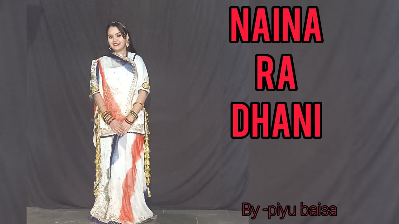 NAINA RA DHANI || covered by PRIYANKA BAISA #dance #marwadi #ghoomar