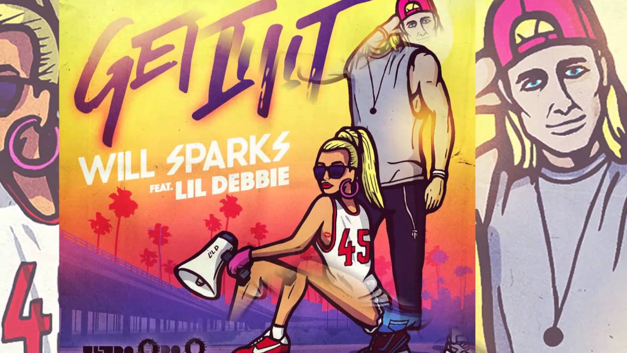 Will Sparks feat. Lil Debbie  - Get Lit [Official]