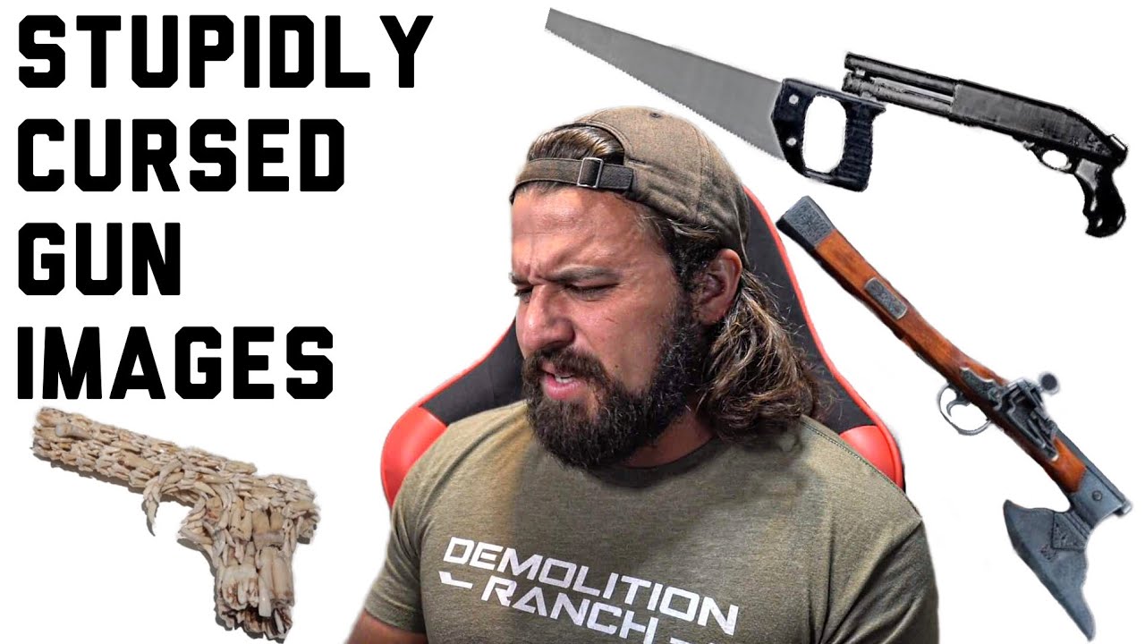 STUPID CURSED GUN IMAGES