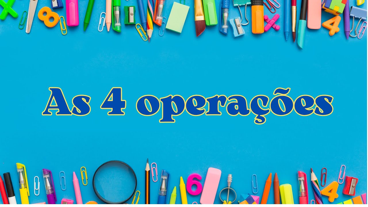 As 4 opera&ccedil;&otilde;es